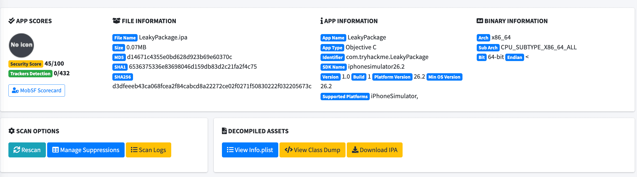 MobSF Static Analyzer dashboard for 'LeakyPackage.ipa' (0.07MB), an iOS Objective-C app by Helix Solutions (com.tryhackme.LeakyPackage). Security Score is 45/100 with 0/432 Trackers Detected. File hashes (MD5, SHA1, SHA256) are shown. App targets SDK iphonesimulator26.2, Version 1.0, Build 1, supported on iPhoneSimulator. Binary is x86_64 architecture, 64-bit. Scan options include Rescan, Manage Suppressions, and Scan Logs. Decompiled Assets options include View Info.plist, View Class Dump, and Download IPA.