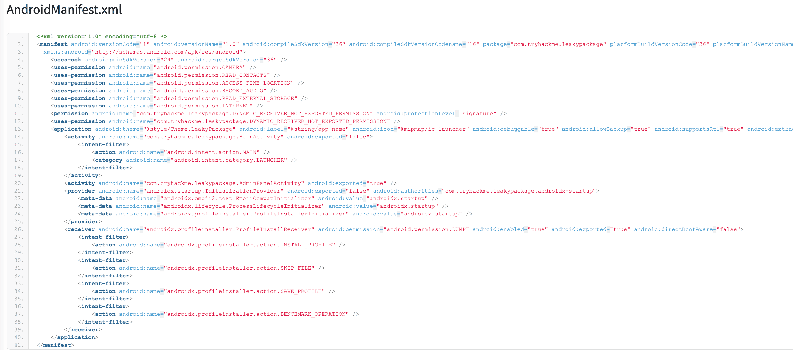 Full AndroidManifest.xml source for com.tryhackme.leakypackage, targeting SDK 36 with minSdk 24. The app declares six permissions: CAMERA, READ_CONTACTS, ACCESS_FINE_LOCATION, RECORD_AUDIO, READ_EXTERNAL_STORAGE, and INTERNET, plus a custom signature-level permission DYNAMIC_RECEIVER_NOT_EXPORTED_PERMISSION. The application has android:debuggable='true' and android:allowBackup='true'. MainActivity is not exported, while AdminPanelActivity is exported without protection. An InitializationProvider is not exported, and a ProfileInstallReceiver is exported and protected by android.permission.DUMP, with intent filters for profile install, skip, save, and benchmark operations.
